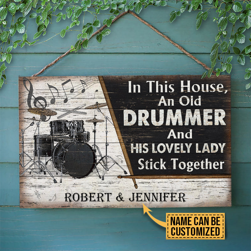 Personalized Drum Color Old Couple In The House Customized Wood Rectangle Sign