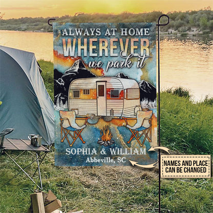 Personalized Camping Always At Home Customized Flag