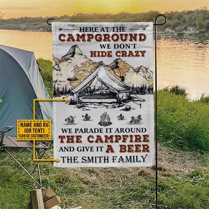 Personalized Camping Don't Hide Crazy Customized Flag