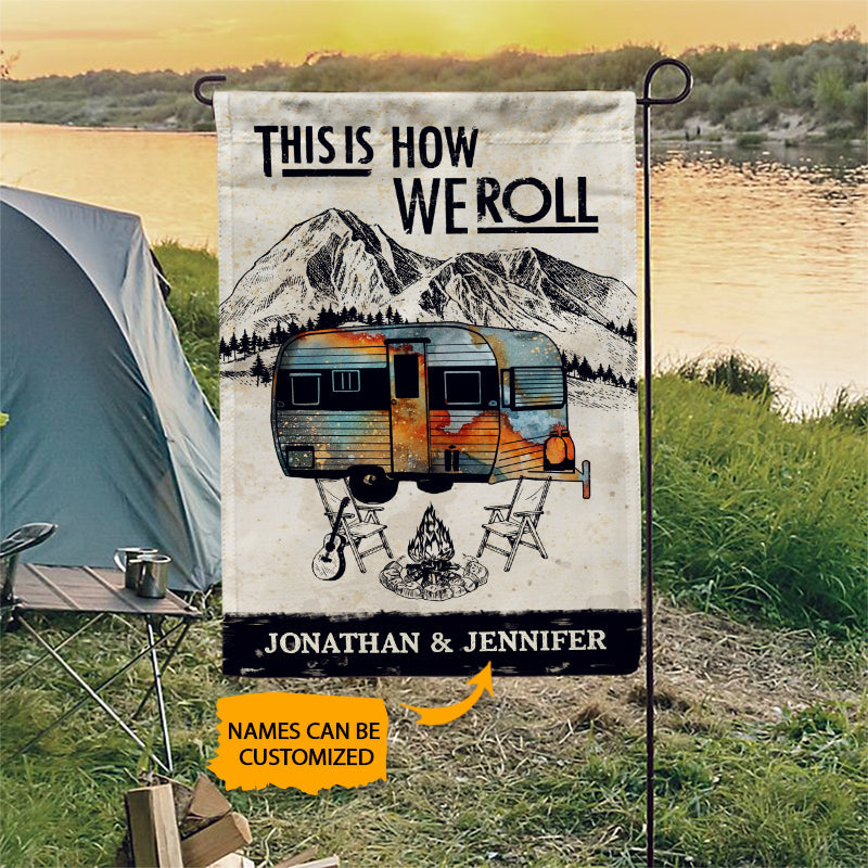 Personalized Camping How We Roll Customize Flag