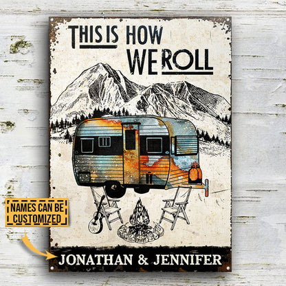 Personalized Camping How We Roll Customized Classic Metal Signs