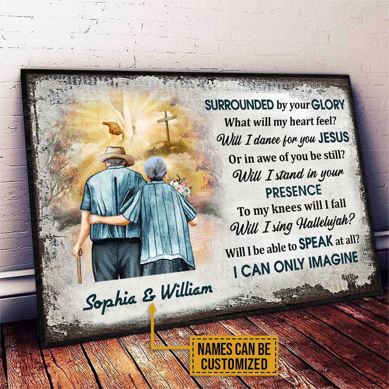 Personalized Christian Old Couple I Can Only Imagine Custom Poster