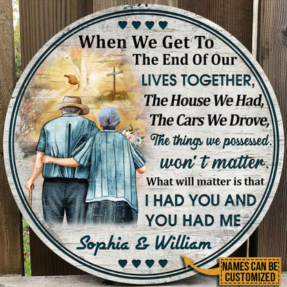 Personalized Christian Old Couple When We Get Custom Wood Circle Sign