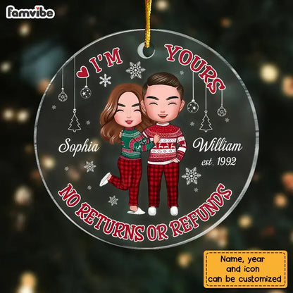 Personalized Couple I'm Yours No Returns Or Refunds Circle Ornament (AB)  The Next Custom Gift