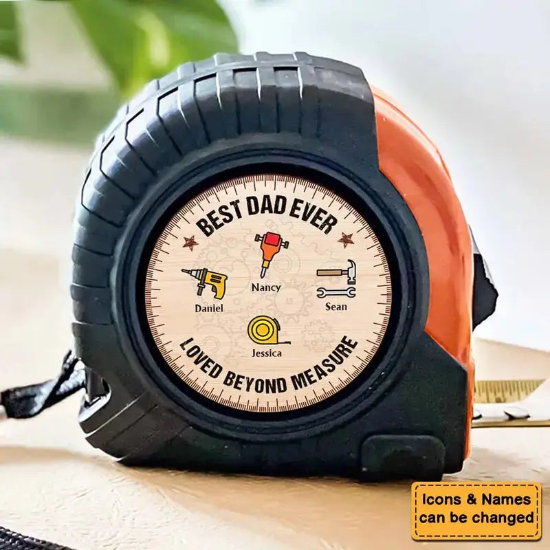 Personalized Dad, Grandpa Loved Beyond Measure Tape Measure Tape Measure The Next Custom Gift