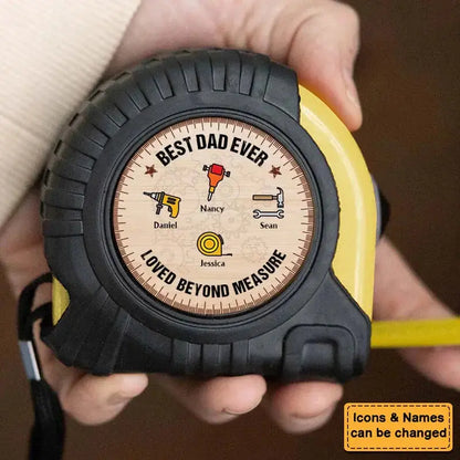 Personalized Dad, Grandpa Loved Beyond Measure Tape Measure Tape Measure The Next Custom Gift