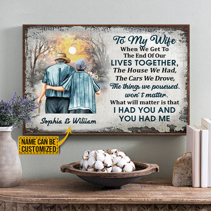 Personalized Family Old Couple To My Wife When We Get Customized Poster