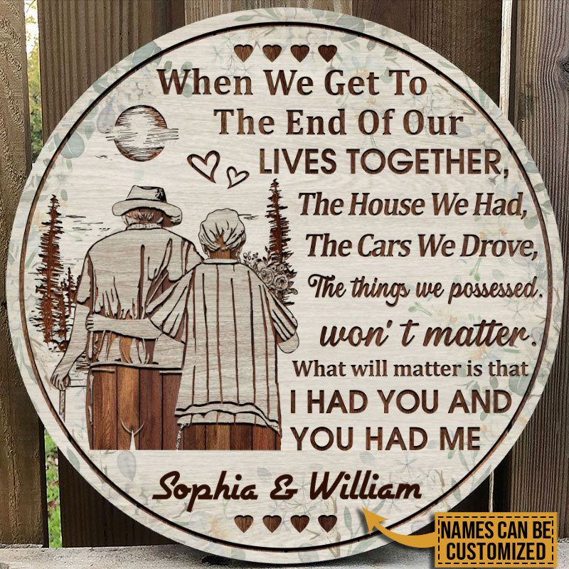 Personalized Family Old Couple When We Get Floral Custom Wood Circle Sign