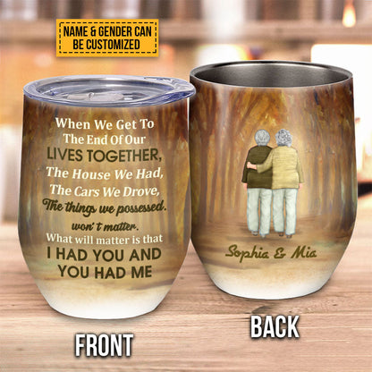 Personalized Family Yellow Old Couple When We Get Custom Wine Tumbler