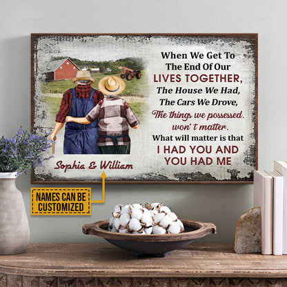 Personalized Farm Old Couple When We Get Custom Poster