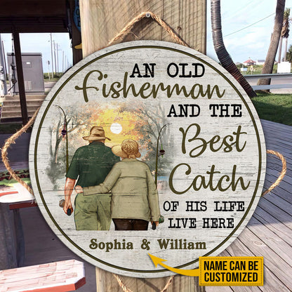 Personalized Fishing Old Couple The Best Catch Custom Wood Circle Sign