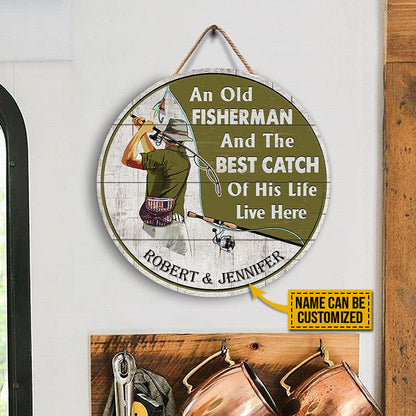 Personalized Fishing Old Couple The Best Catch Live Here Customized Wood Circle Sign