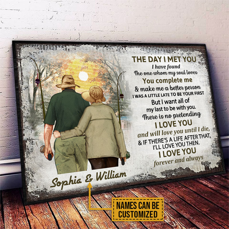 Personalized Fishing Old Couple The Day I Met Custom Poster
