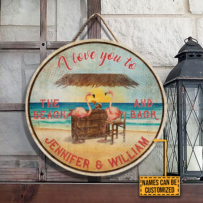 Personalized Flamingo Love You To The Beach Customized Wood Circle Sign