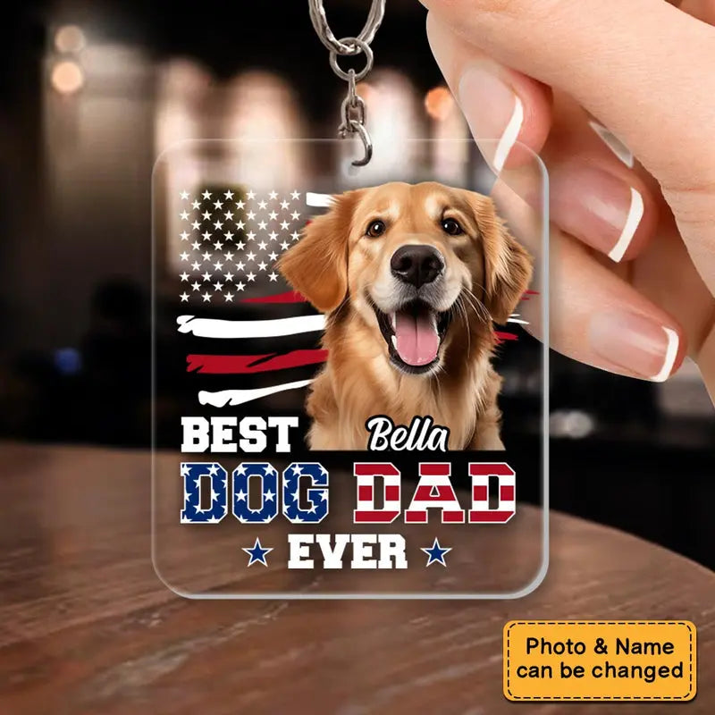 Personalized For Dad Custom Photo Ultimate Dog Dad Acrylic Keychain Keychain The Next Custom Gift