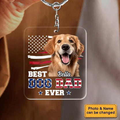 Personalized For Dad Custom Photo Ultimate Dog Dad Acrylic Keychain Keychain The Next Custom Gift