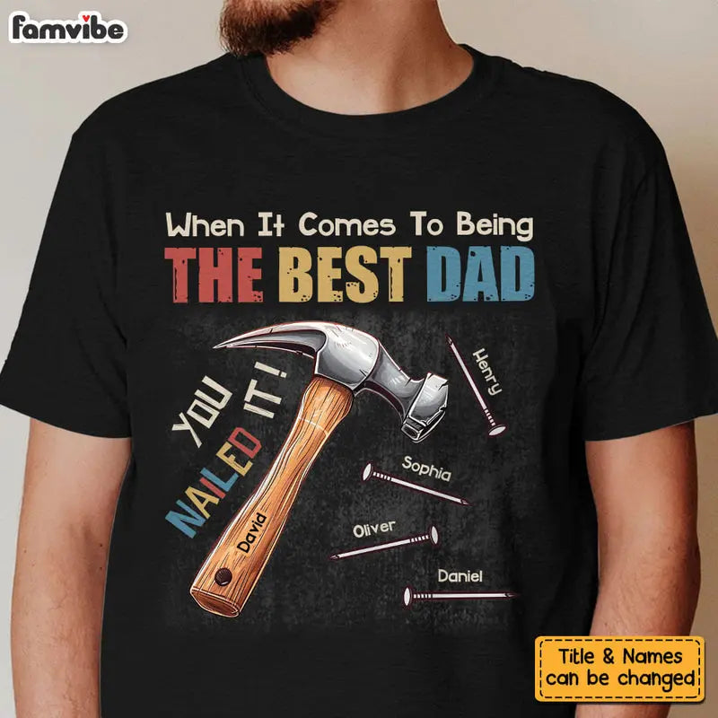 Personalized Gift for Dad You Nailed It Shirt - Hoodie - Sweatshirt Shirts & Tops The Next Custom Gift