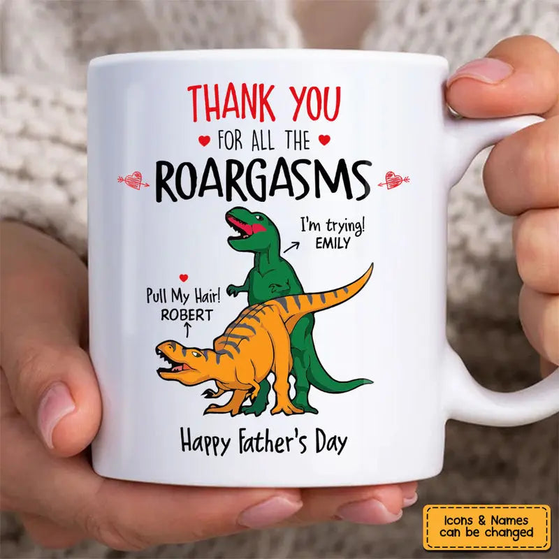 Personalized Gift for Husband Dad Roargasms Mug 33513 Mug The Next Custom Gift