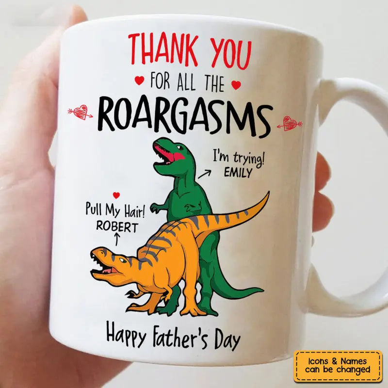 Personalized Gift for Husband Dad Roargasms Mug 33513 Mug The Next Custom Gift