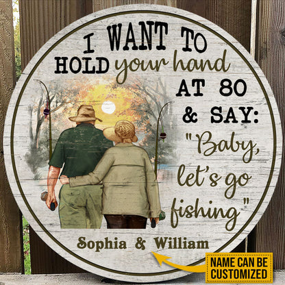 Personalized Fishing Old Couple Hold Your Hand Custom Wood Circle Sign