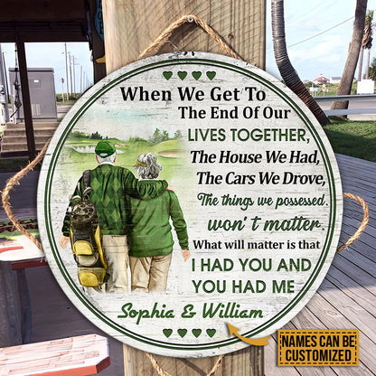 Personalized Golf Old Couple When We Get Custom Wood Circle Sign