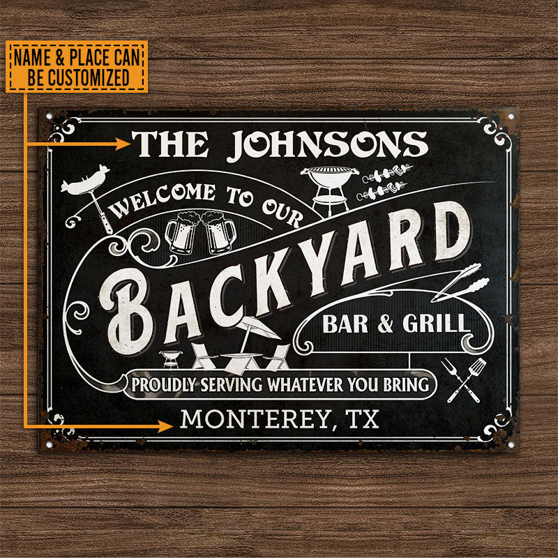 Personalized Grilling Backyard Whatever You Bring Black Custom Classic Metal Signs