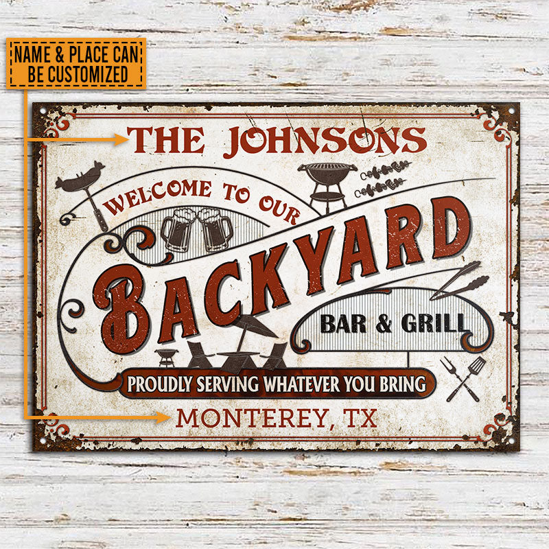 Personalized Grilling Backyard Whatever You Bring Custom Classic Metal Signs