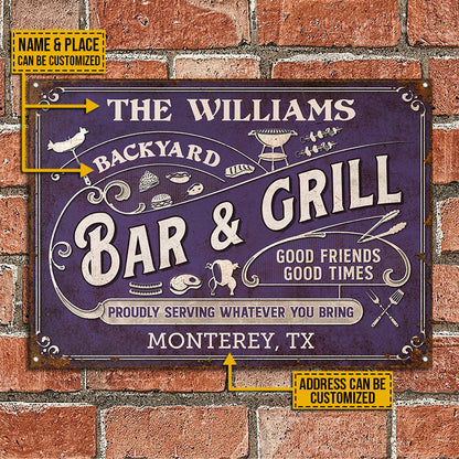 Personalized Grilling Proudly Serving Whatever You Bring Color Customized Classic Metal Signs