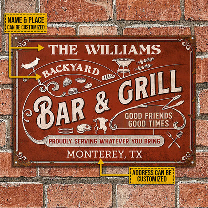 Personalized Grilling Proudly Serving Whatever You Bring Color Customized Classic Metal Signs