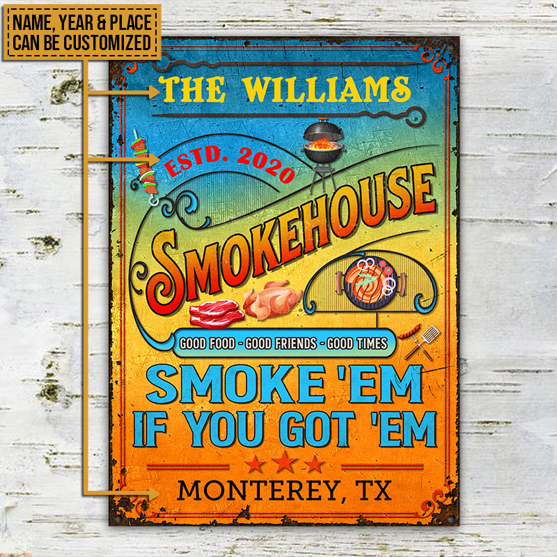 Personalized Grilling Smokehouse Smoke 'Em Color Custom Classic Metal Signs