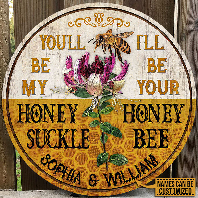 Personalized Honey Bee My Honey Suckle Customized Wood Circle Sign