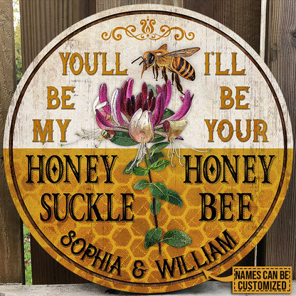 Personalized Honey Bee My Honey Suckle Customized Wood Circle Sign