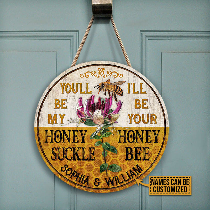 Personalized Honey Bee My Honey Suckle Customized Wood Circle Sign