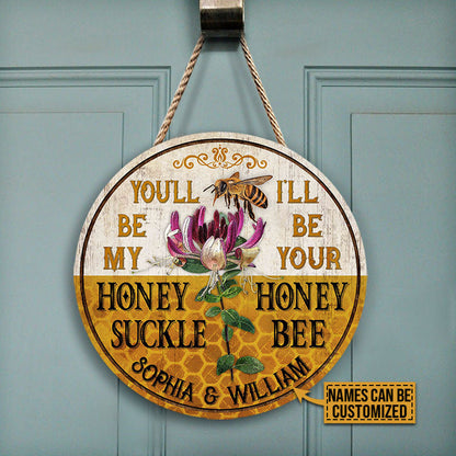 Personalized Honey Bee My Honey Suckle Customized Wood Circle Sign