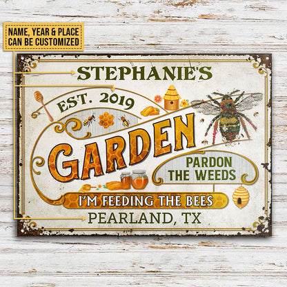Personalized Honey Bee Vintage Pardon the Weeds Customized Classic Metal Signs