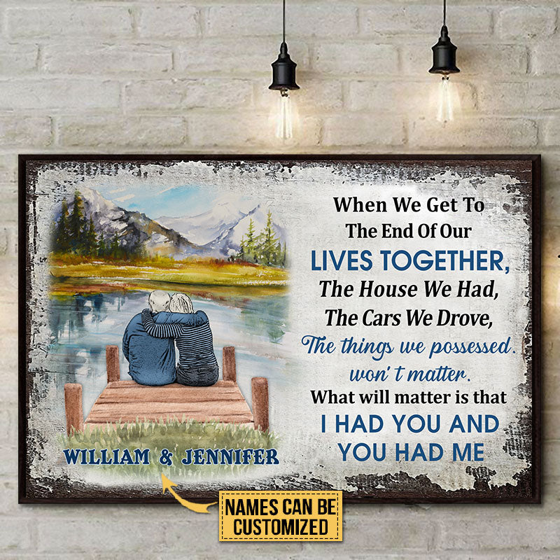Personalized Lake House Old Couple When We Get Custom Poster