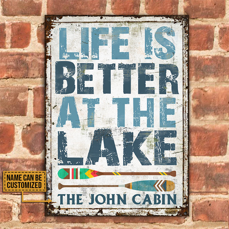 Personalized Lake Life Is Better At The Lake Custom Classic Metal Signs