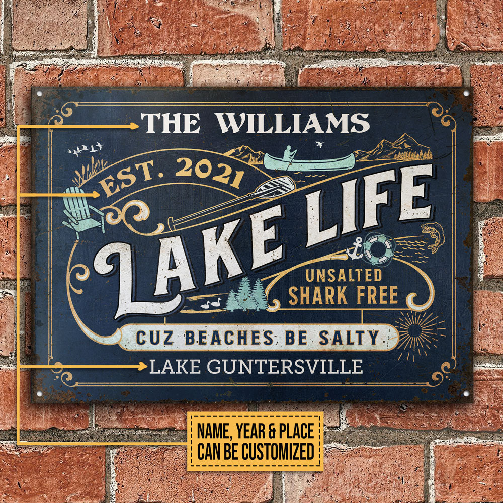 Personalized Lake Life Unsalted Customized Classic Metal Signs