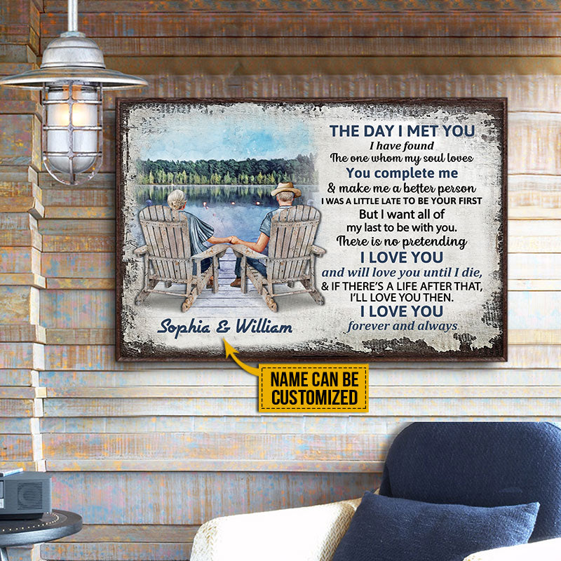 Personalized Lake Old Couple The Day I Met Custom Poster
