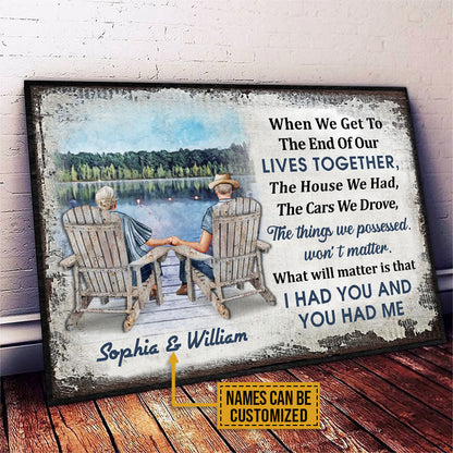 Personalized Lake Old Couple When We Get Custom Poster
