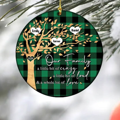 Personalized Our Family A Little Bit Of Crary A Little Bit Of Loud & A Whole Lot Of Love Circle Ceramic Ornament Ornament The Next Custom Gift