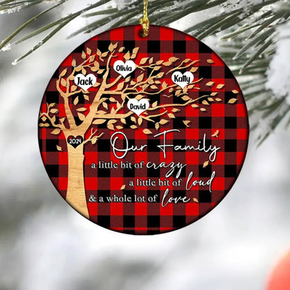 Personalized Our Family A Little Bit Of Crary A Little Bit Of Loud & A Whole Lot Of Love Circle Ceramic Ornament Ornament The Next Custom Gift