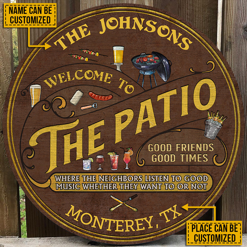 Personalized Patio Grilling Listen To The Good Music Custom Wood Circle Sign