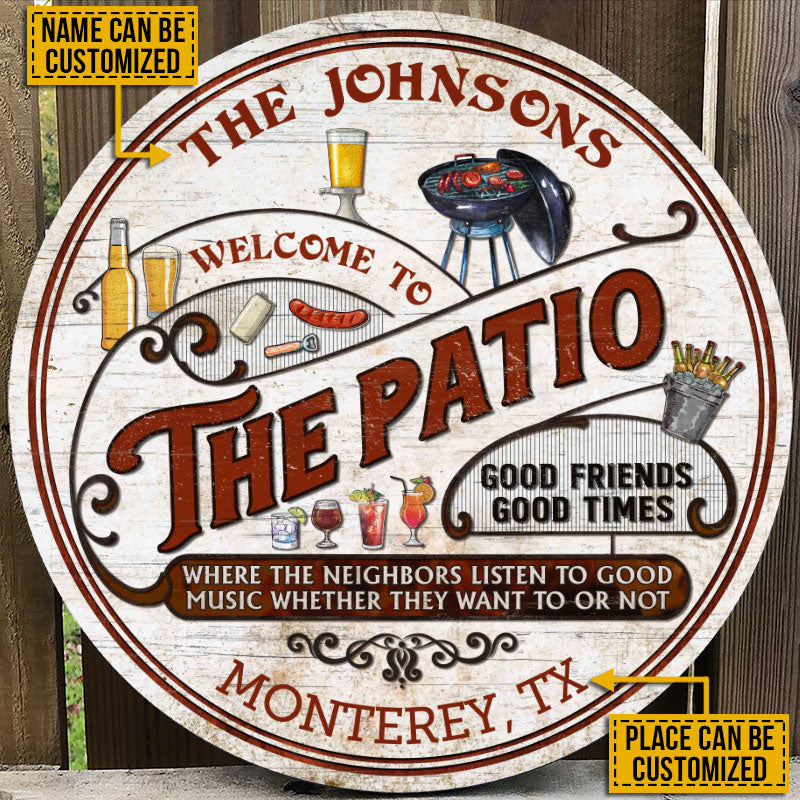 Personalized Patio Grilling Red Listen To The Good Music Custom Wood Circle Sign