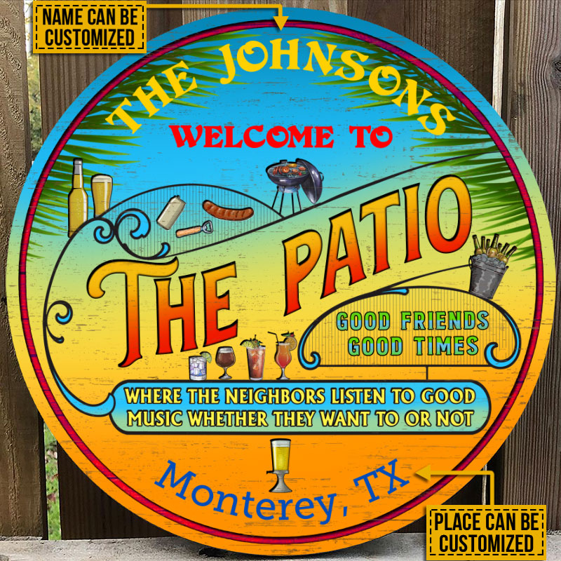 Personalized Patio Grilling Summer Listen To The Good Music Custom Wood Circle Sign