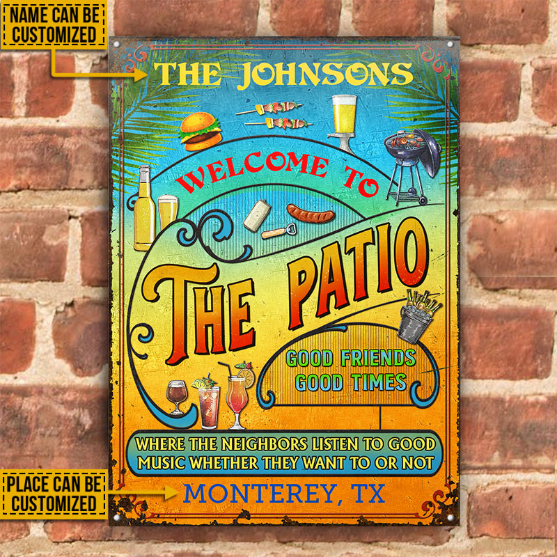 Personalized Patio Grilling Summer Listen To The Good Music Vertical Custom Classic Metal Signs