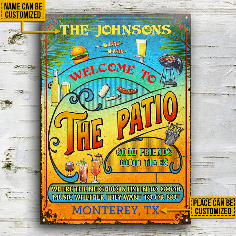 Personalized Patio Grilling Summer Listen To The Good Music Vertical Custom Classic Metal Signs