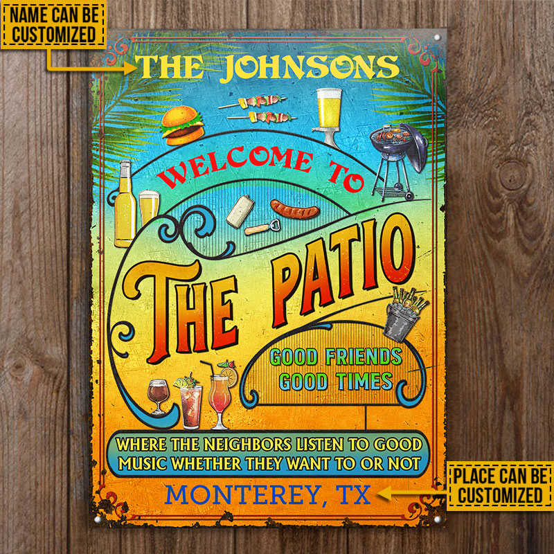 Personalized Patio Grilling Summer Listen To The Good Music Vertical Custom Classic Metal Signs