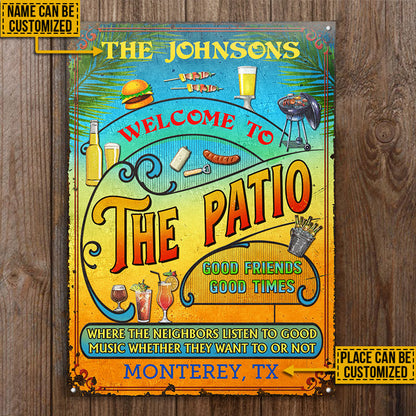 Personalized Patio Grilling Summer Listen To The Good Music Vertical Custom Classic Metal Signs
