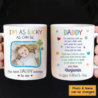 Personalized Photo I'm As Lucky As Can Be Mug 25240 Mug The Next Custom Gift